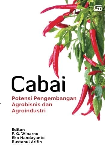 Cabai potensi pengembangan agrobisnis dan agroindustri