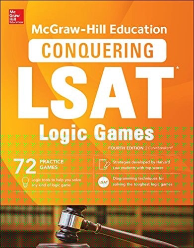 McGraw-Hill Education Conquering LSAT Logic Games, Fourth Edition