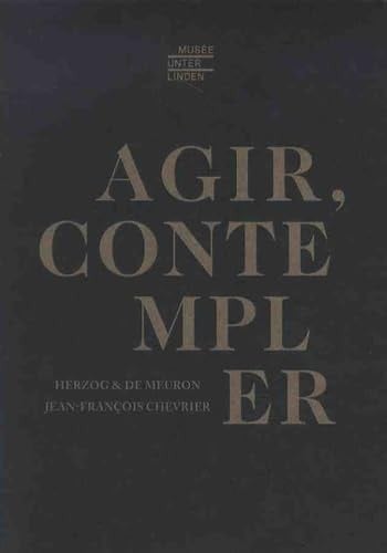 Agir, contempler