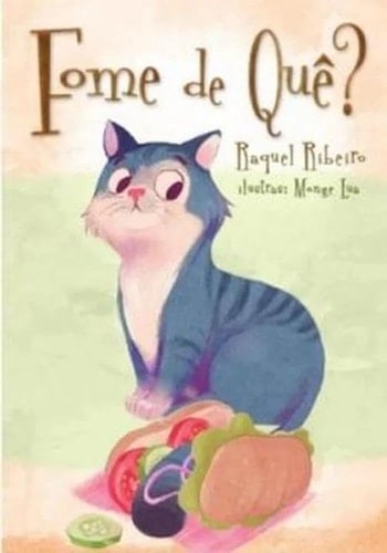 FOME DE QUÊ?