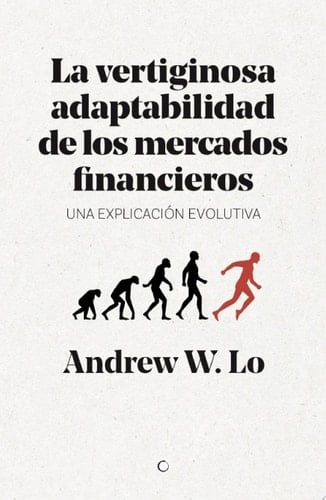 La vertiginosa adaptibilidad de los mercados financieros