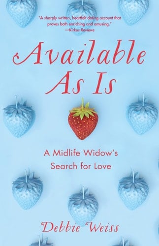 Available As Is A Midlife Widow's Search for Love