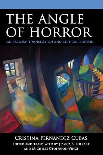 The Angle of Horror An English Translation and Critical Edition