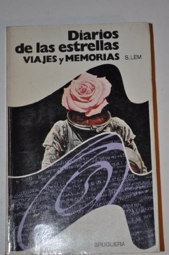 Diarios De Las Estrellas (Viajes, 17)