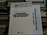 Kernenergie, eine Energiequelle für die Zukunft? Tagung Hannover, 24. und 25. Februar 1988