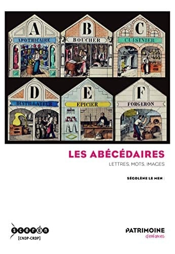 Les abécédaires lettres, mots, images