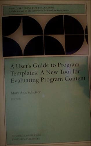 A User's Guide to Program Templates: A New Tool for Evaluation Program Content