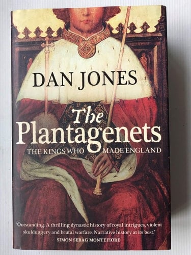 Plantagenets: The Warrior Kings Who Invented England