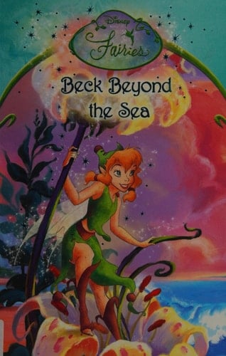 Beck Beyond the Sea: Chapter Book (Disney Fairies)