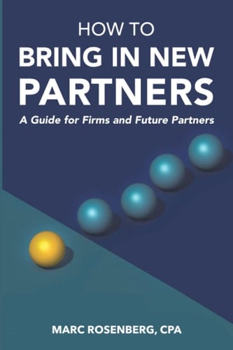 How to Bring in New Partners: A Guide for Firms and Future Partners