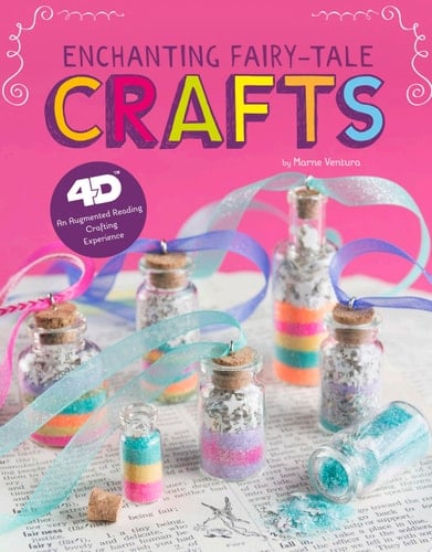 Enchanting Fairy Tale Crafts
