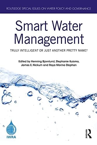 Smart Water Management Truly Intelligent Or Just Another Pretty Name?