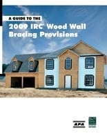 A Guide to the 2009 IRC® Wood Wall Bracing Provisions