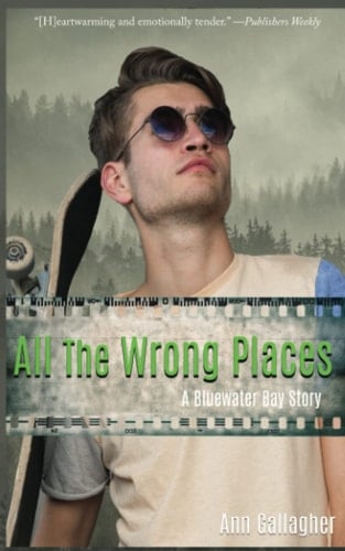 All The Wrong Places A Bluewater Bay Story