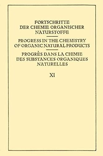 Fortschritte der Chemie Organischer Naturstoffe / Progress in the Chemistry of Organic Natural Products / Progrès dans la Chimie des Substances Organiques Naturelles