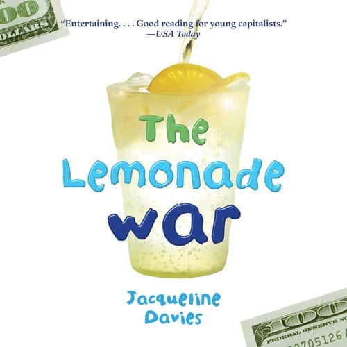 The Lemonade War (The Lemonade War Series, Book 1) (The Lemonade War Series, 1)