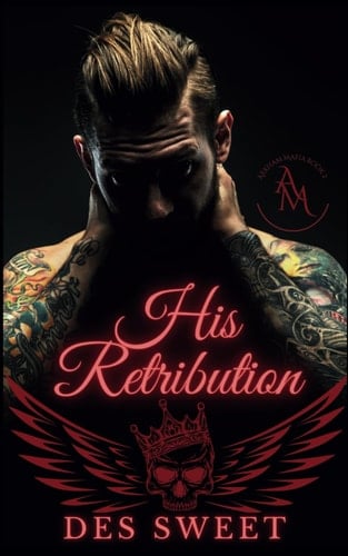 His Retribution (Arkham Mafia)