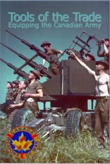 Tools of the Trade Equipping the Canadian Army