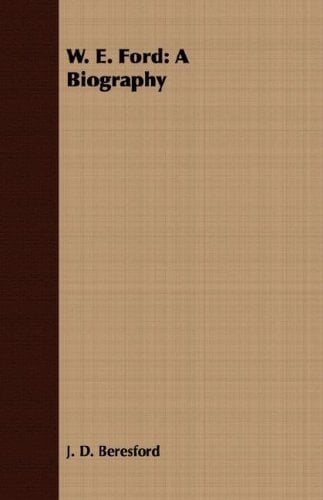 W. E. Ford A Biography