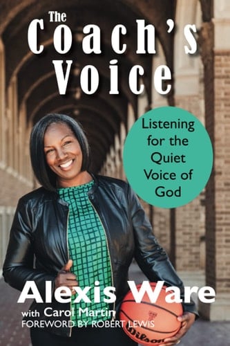 The Coach’s Voice: Listening for the Quiet Voice of God