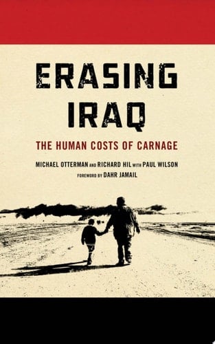 Erasing Iraq The Human Costs of Carnage