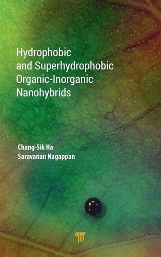 Hydrophobic and Superhydrophobic Organic-Inorganic Nano-Hybrids