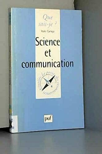 Science et Communication (QUE SAIS-JE ?)