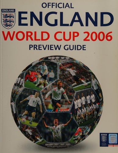 Official England World Cup 2006 Preview Guide (World Cup 2006)