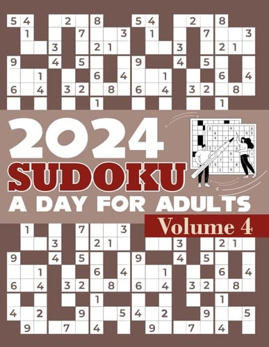 2024 Sudoku A Day Volume 4: 1000+ Puzzles for Adults and Seniors, Easy to Hard, Solutions Inside