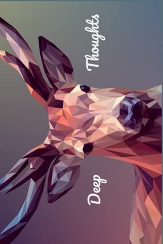 Deep Thoughts: Deer Nature Hike Daily Journal: To do list, thoughtful gratitude journal (Deep Thoughts)