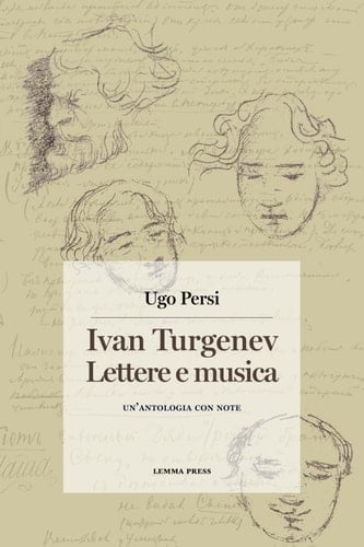 Ivan Turgenev, lettere e musica. Un'antologia con note