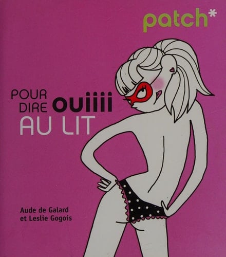 Patch pour dire ouiiii au lit