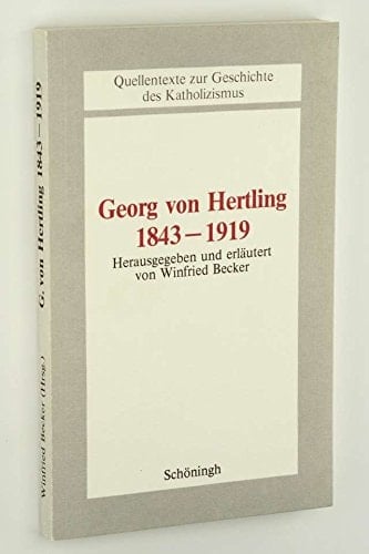 Georg von Hertling, 1843-1919