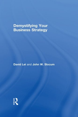 Demystifying Your Business Strategy