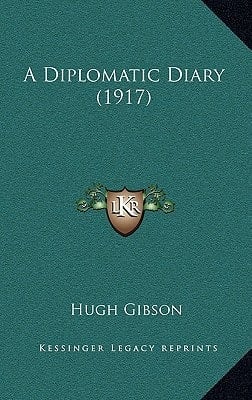 A Diplomatic Diary (1917)