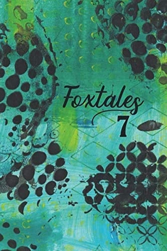 Foxtales 7