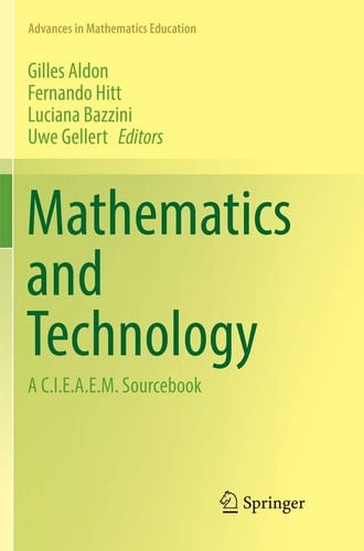 Mathematics and Technology A C.I.E.A.E.M. Sourcebook