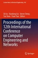 Proceedings of the 12th International Conference on Computer Engineering and Networks
