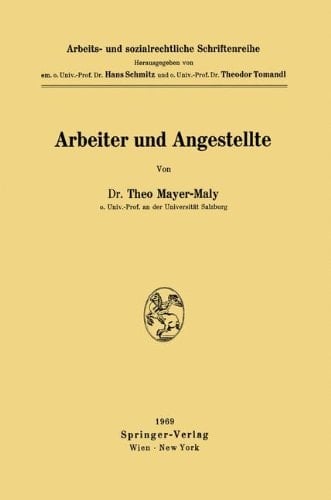 Arbeiter und Angestellte (Arbeits- und sozialrechtliche Schriftenreihe) (German Edition)
