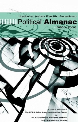 National Asian Pacific American Political Almanac 2005-2006