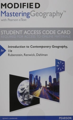 Mastering Geography with Pearson eText Access Code for Introduction to Contemporary Geography