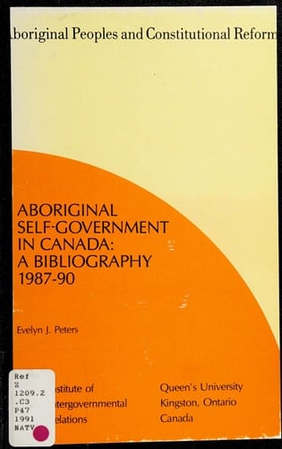 Aboriginal Self-government in Canada A Bibliography, 1987-90