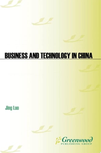 Business and Technology in China