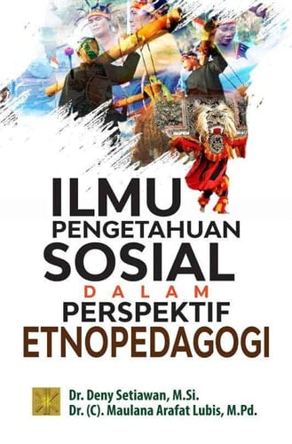 Ilmu Pengetahuan Sosial Dalam Perspektif Etnopedagogi
