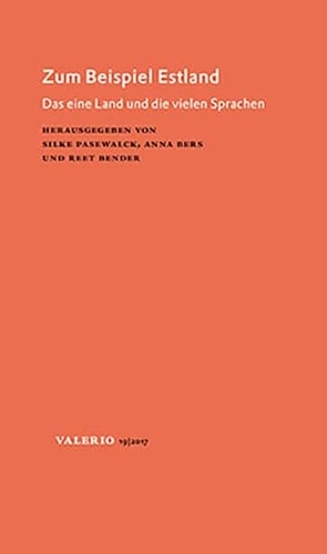 Zum Beispiel Estland das eine Land und die vielen Sprachen