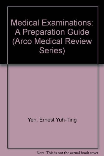 Medical Examinations A Preparation Guide