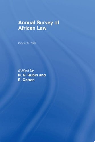 Annual Survey of African Law Cb Volume Three : 1969