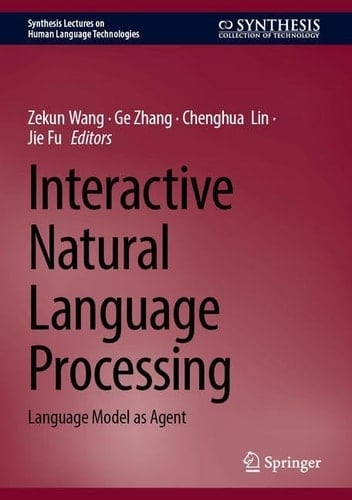 Interactive Natural Language Processing Language Model as Agent