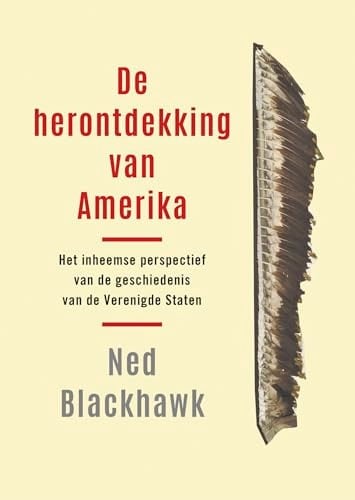 De herontdekking van Amerika het inheemse perspectief van de geschiedenis van de Verenigde Staten