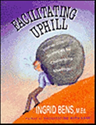 Facilitating Uphill Intervention Strategies for Challenging Meetings